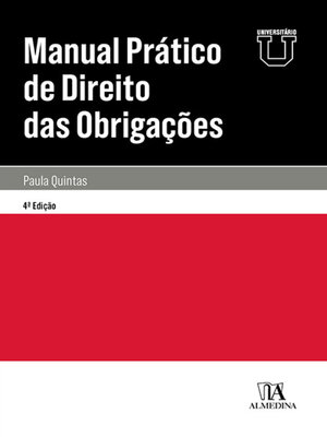 cover image of Manual Prático de Direito das Obrigações--4ª Edição